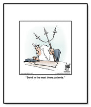 Load image into Gallery viewer, Send in the next three patients.