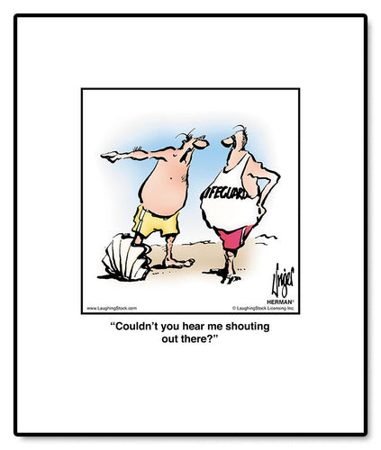 Couldn’t you hear me shouting out there?