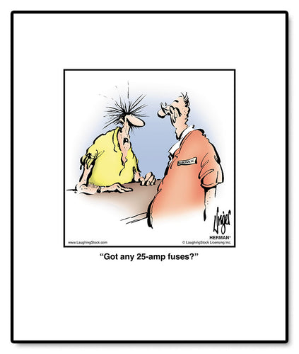 Got any 25-amp fuses?