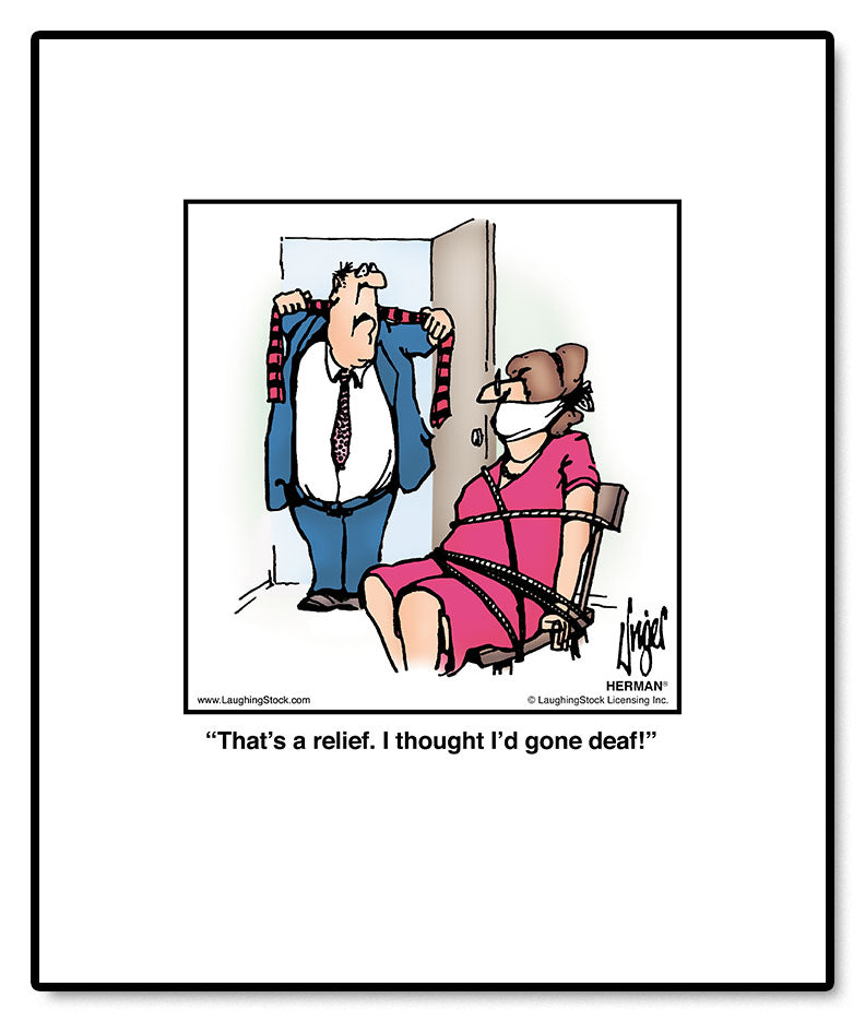 That’s a relief. I thought I’d gone deaf!