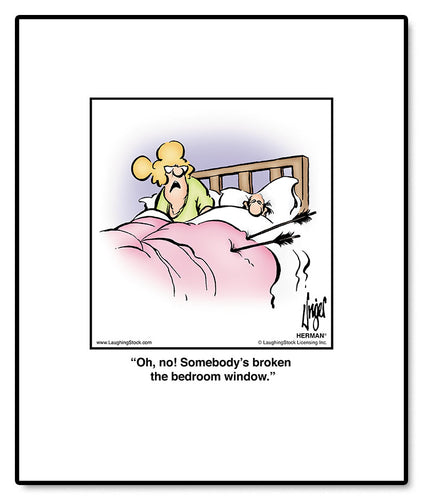 Oh, no! Somebody’s broken the bedroom window.