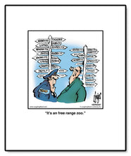 Load image into Gallery viewer, It’s an free range zoo.