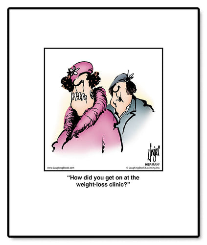 How did you get on at the weight-loss clinic?