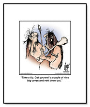 Load image into Gallery viewer, Take a tip. Get yourself a couple of nice big caves and rent them out.