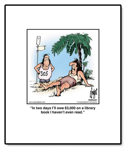 In two days I’ll owe $3,000 on a library book I haven’t even read.