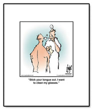 Load image into Gallery viewer, Stick your tongue out. I want to clean my glasses.