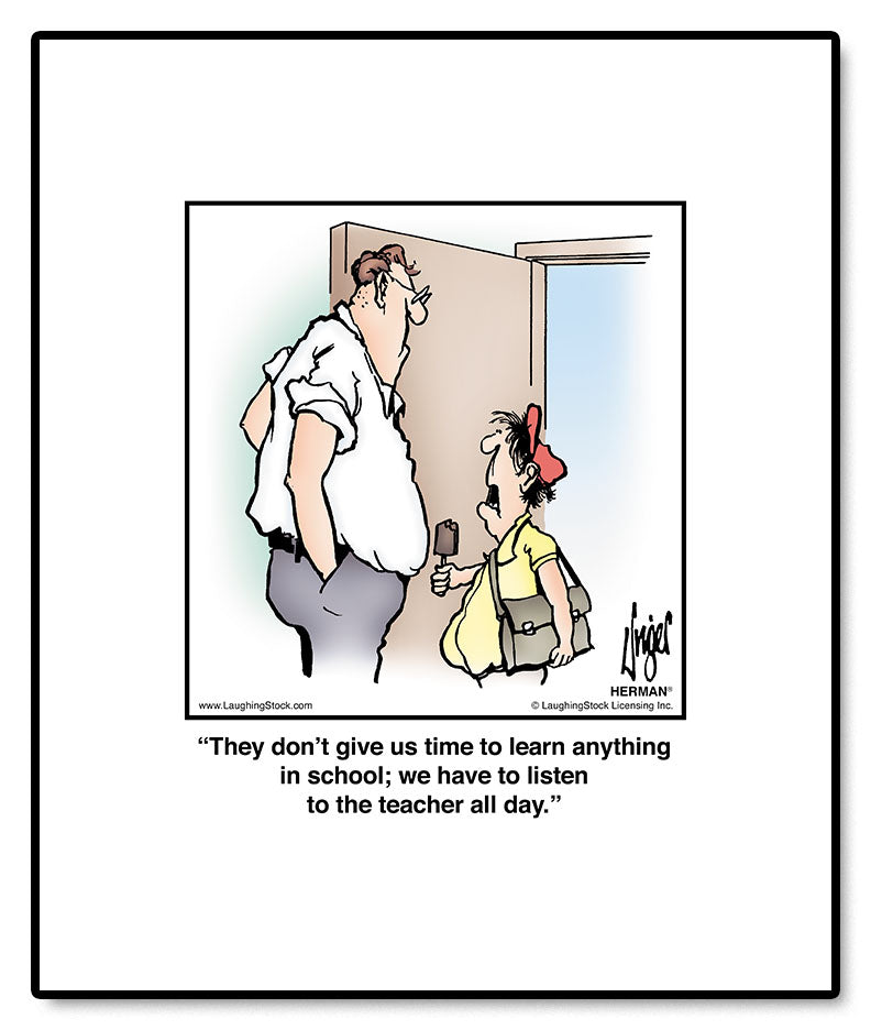 They don’t give us time to learn anything in school; we have to listen to the teacher all day.