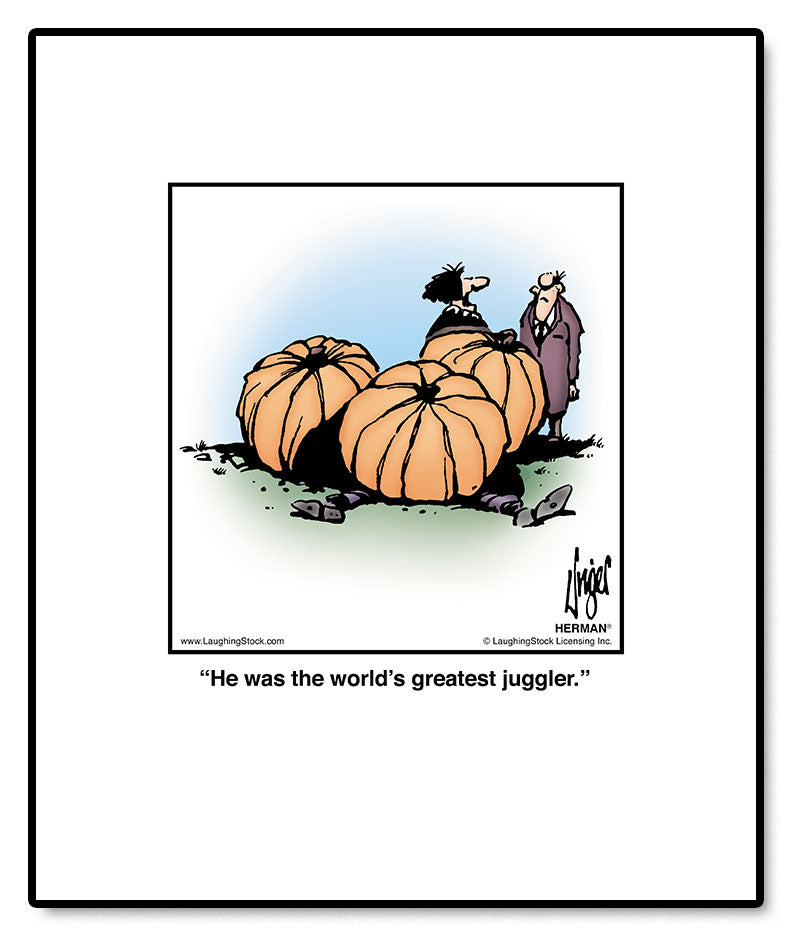 He was the world’s greatest juggler.