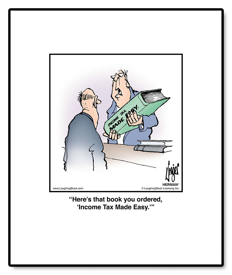 Here’s that book you ordered, ‘Income Tax Made Easy.’