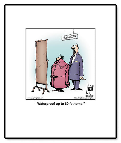 Waterproof up to 60 fathoms.