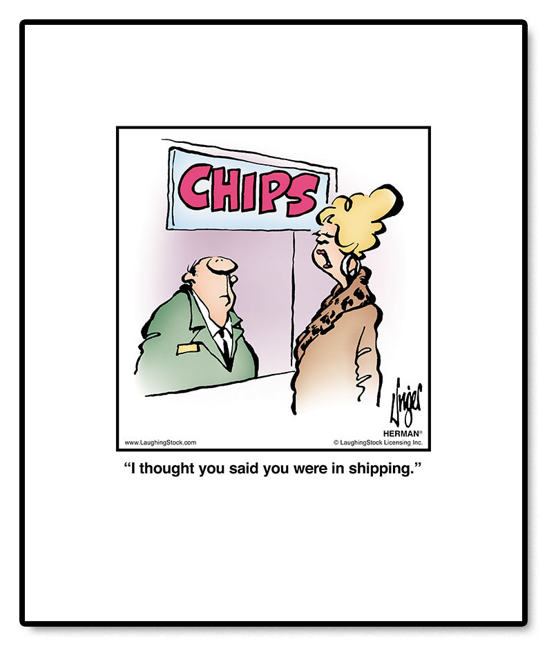I thought you said you were in shipping.
