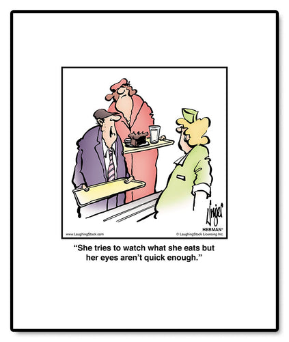 She tries to watch what she eats but her eyes aren’t quick enough.