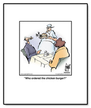 Load image into Gallery viewer, Who ordered the chicken burger?