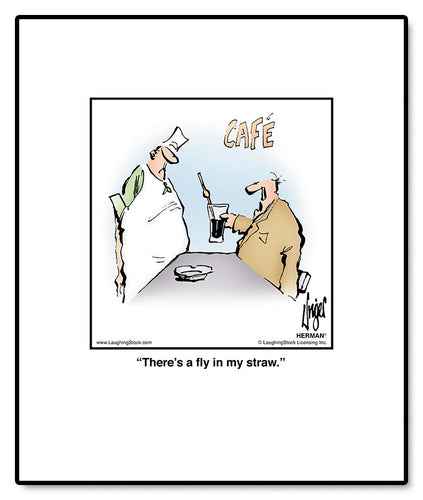 There’s a fly in my straw.