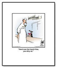 Load image into Gallery viewer, Hand over the french fries, you dirty rat.