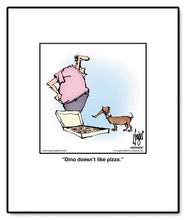Load image into Gallery viewer, Dino doesn’t like pizza.