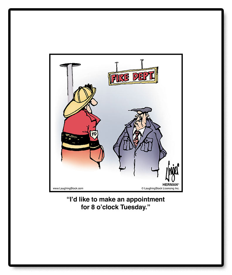 I’d like to make an appointment for 8 o’clock Tuesday.