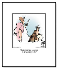 Load image into Gallery viewer, Give me a few seconds to prepare myself.