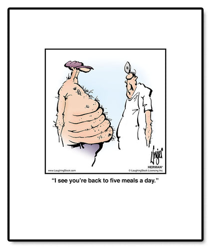 I see you’re back to five meals a day.