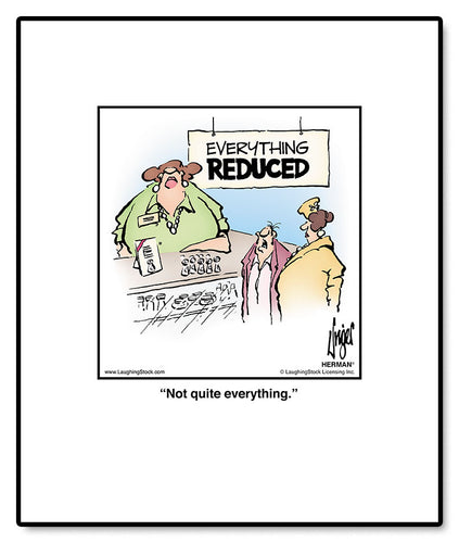 Not quite everything.