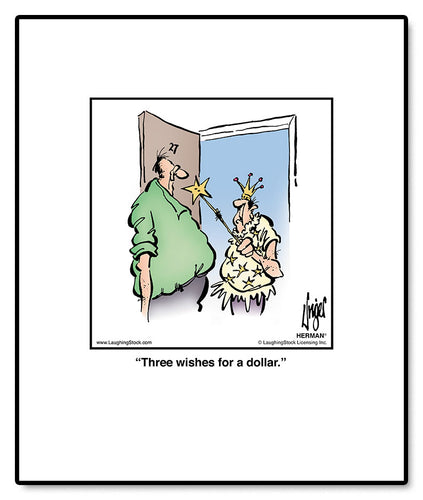 Three wishes for a dollar.