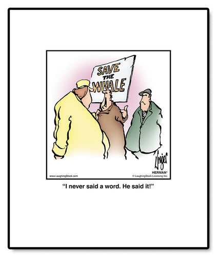 I never said a word. He said it!