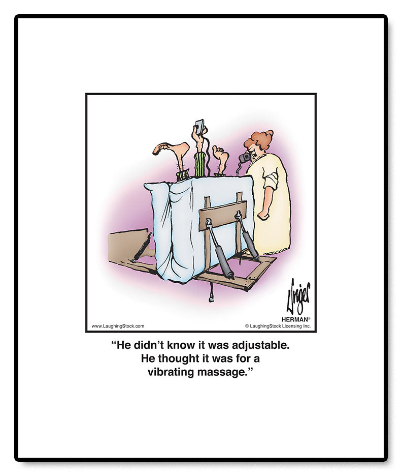 He didn’t know it was adjustable. He thought it was for a vibrating massage.