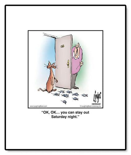 OK, OK… you can stay out Saturday night.