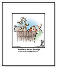 Load image into Gallery viewer, Needless to say, we don’t buy extra-large eggs anymore.