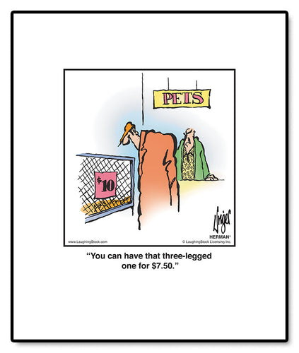 You can have that three-legged one for $7.50.