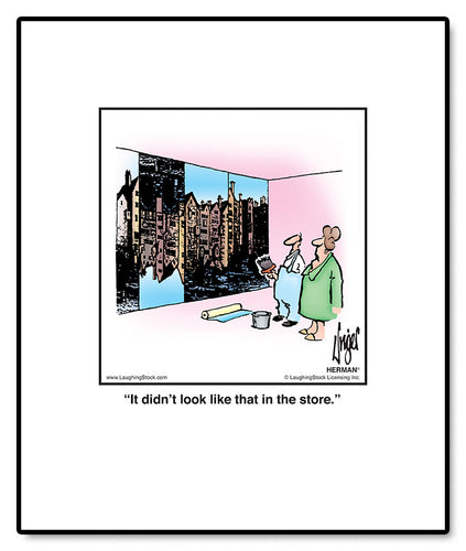 It didn’t look like that in the store.