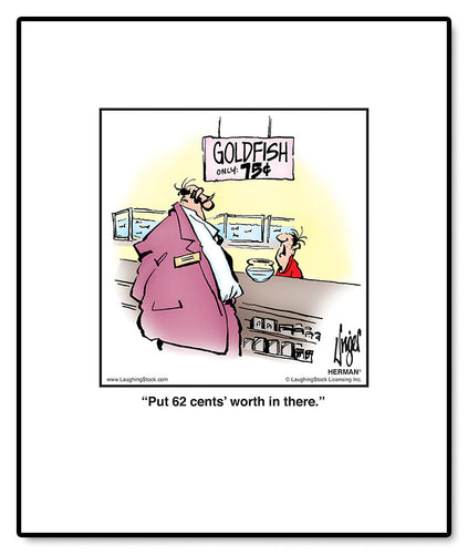 Put 62 cents’ worth in there.