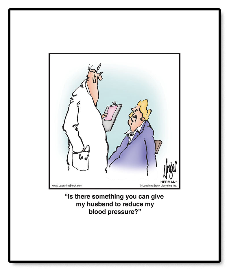 Is there something you can give my husband to reduce my blood pressure?