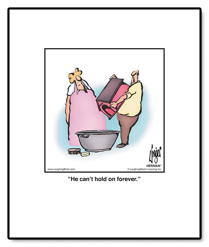 He can’t hold on forever.