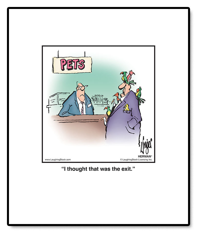 I thought that was the exit.