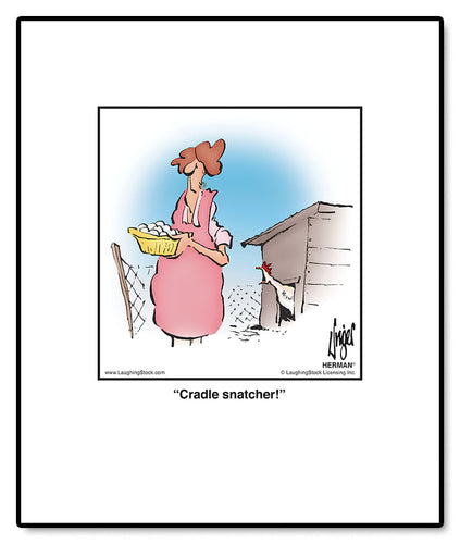 Cradle snatcher!