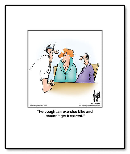 He bought an exercise bike and couldn’t get it started.