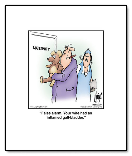 False alarm. Your wife had an inflamed gall-bladder.