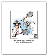 Load image into Gallery viewer, For the last time… over the wire fence is NOT a home run!