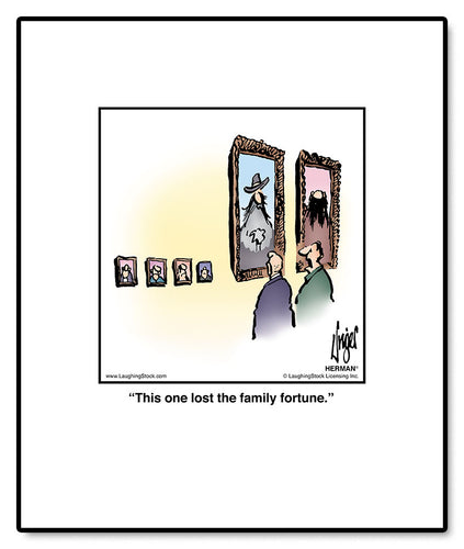 This one lost the family fortune.