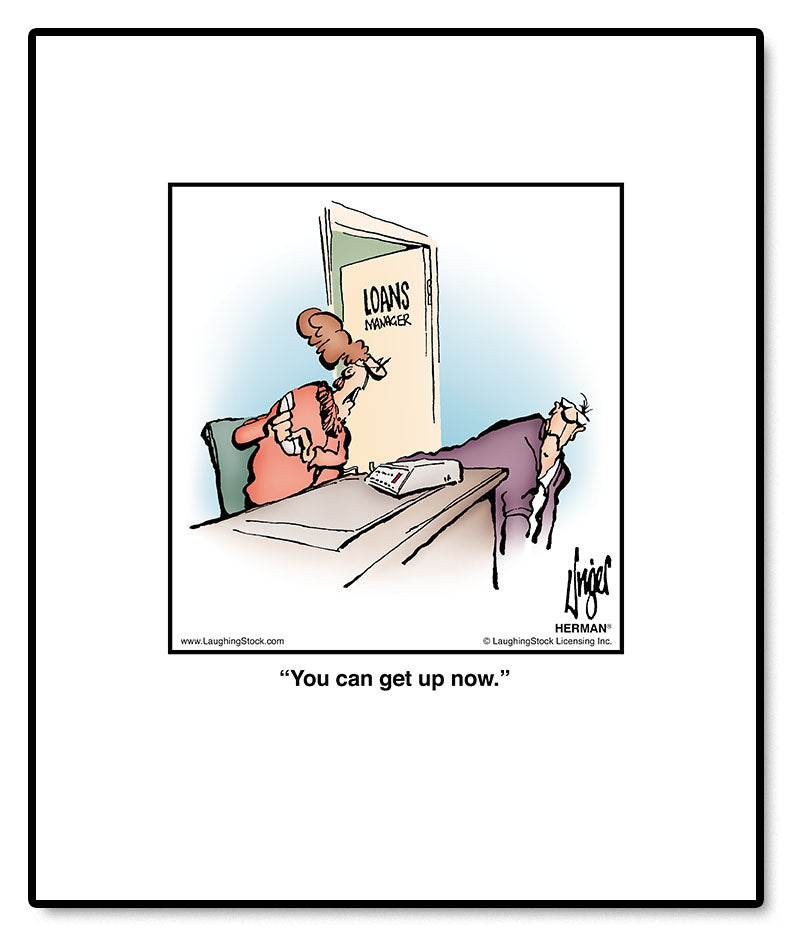 You can get up now.