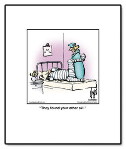 They found your other ski.