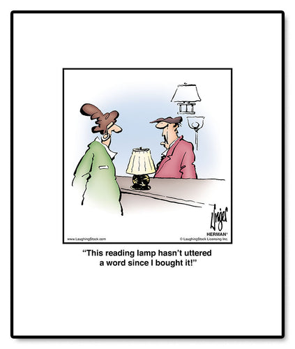 This reading lamp hasn’t uttered a word since I bought it!