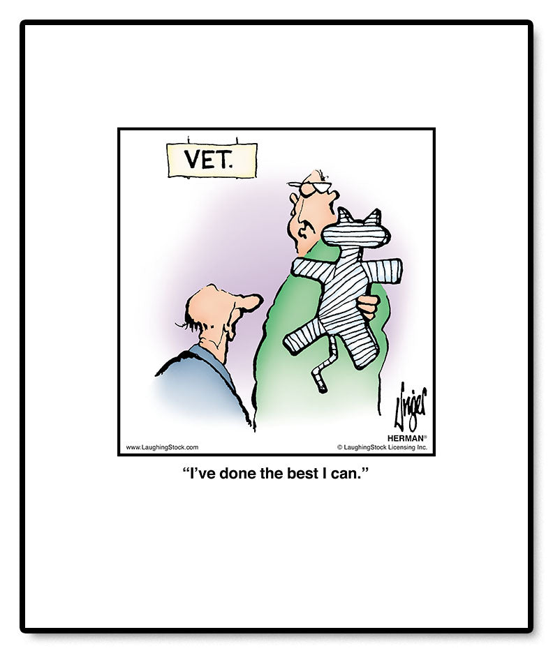 I’ve done the best I can.