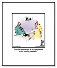 Load image into Gallery viewer, Imagine you’ve got 12 of these babies and a burglar breaks in.