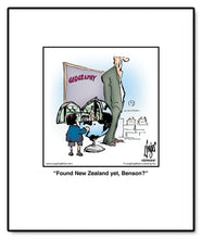 Load image into Gallery viewer, Found New Zealand yet, Benson?