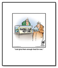 Load image into Gallery viewer, Just give them enough food for one.