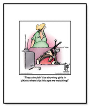 Load image into Gallery viewer, They shouldn’t be showing girls in bikinis when kids his age are watching!
