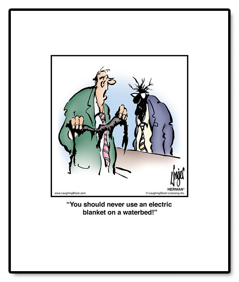 You should never use an electric blanket on a waterbed!