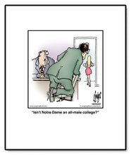 Load image into Gallery viewer, Isn’t Notre Dame an all-male college?
